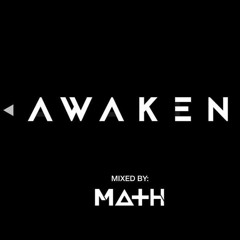 AWAKE - DJ MATH COLOMBIA
