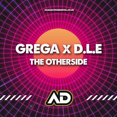 Grega x D.L.E - The Otherside