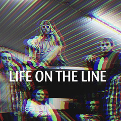 life on the line