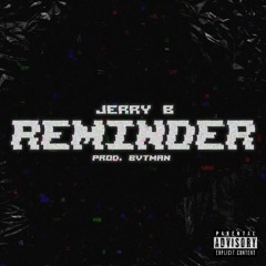 Reminder (prod. bvtman)