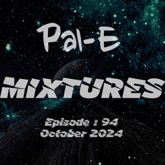 Mixtures Episode 94