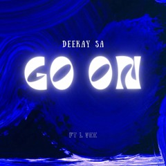 Deekay - Go On ft L vee.mp3