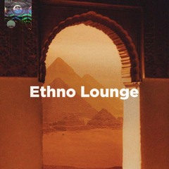 Arabic Ethno Lounge 2025 - Organic Relax