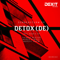 Detox - Sonnensturm (Seimen Dexter Remix) [PRE CUT] [UNRELEASED]