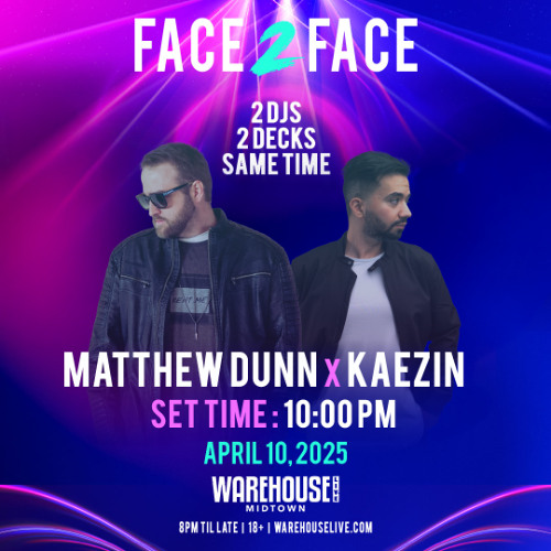 Matthew Dunn F2F Kaezin LIVE @ FACE 2 FACE 4-10-2025