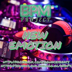 BPM PROJECT - NEW EMOTION