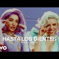 Camila Cabello - Hasta Los Dientes   ft. Maria Becerra