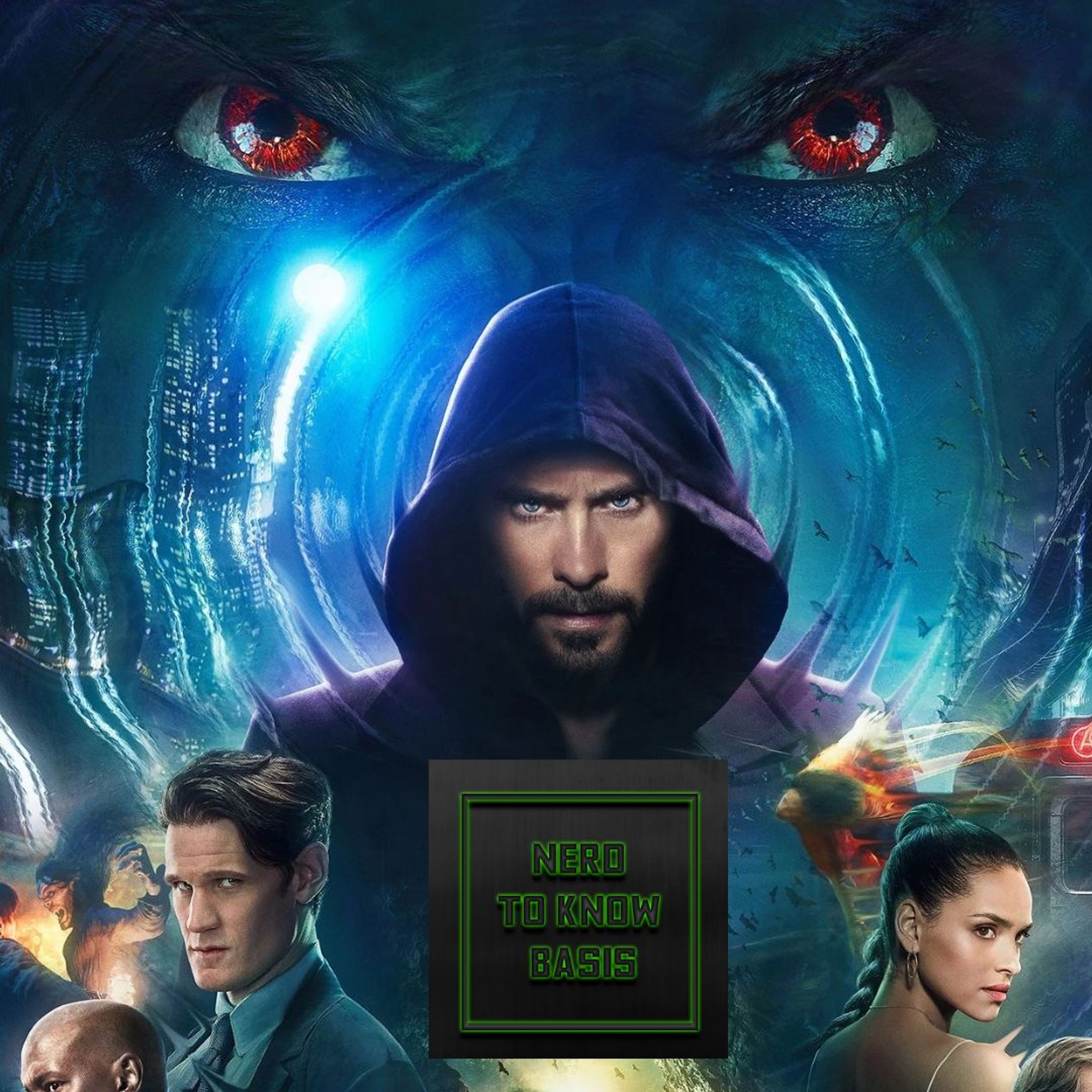 Nerd To Know Basis #143 🤓: "Vampires in Media/Morbius Review (Spoiler, it BITES!)" episode artwork