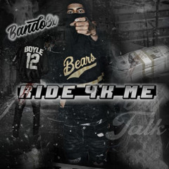 Ride 4k Me -Bando3x