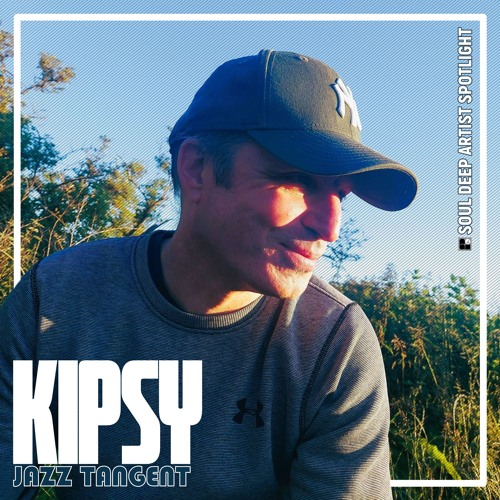 Kipsy - Jazz Tangent