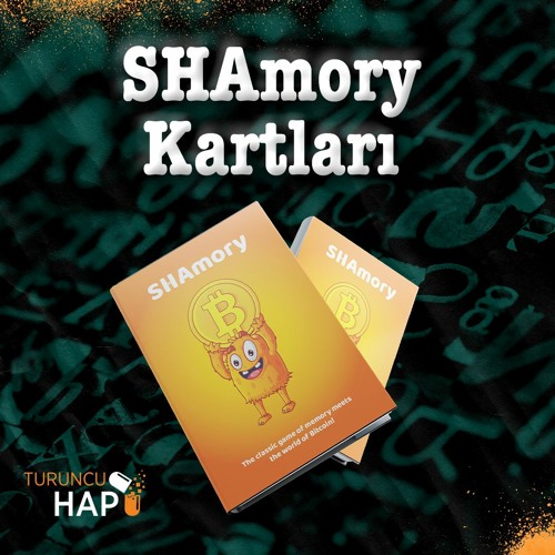 SHAmory Kartları | Turuncu Hap