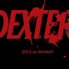 Filmbarátok Expressz - Dexter