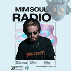 MimSoul Radio Dayereh #10 - Majest Syven