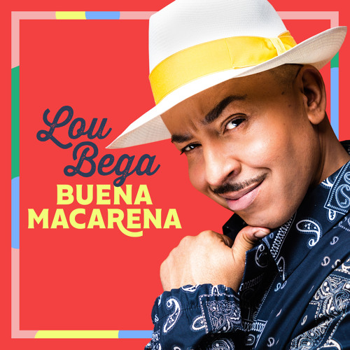 Stream Buena Macarena by Lou Bega | Listen online for free on SoundCloud