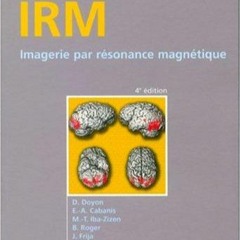 ✔Epub⚡️ IRM: Imagerie par r?sonance magn?tique