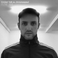 Cricket Talk w. cmp / Mutant Radio 23.12.23
