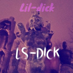 Lil Dick - LS-Dick