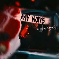 My Ways (Prod. WAYTOOLOST)