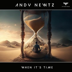 Andy Newtz - When It's Time (Extended Mix) Master WAV 24bit