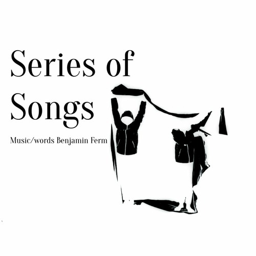 Series of Songs #1
