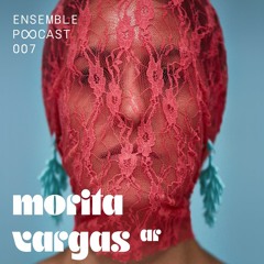 Morita Vargas [MUTANT RADIO x ensemble p♾️dcast][Maintenant Festival] [13.11.2021]
