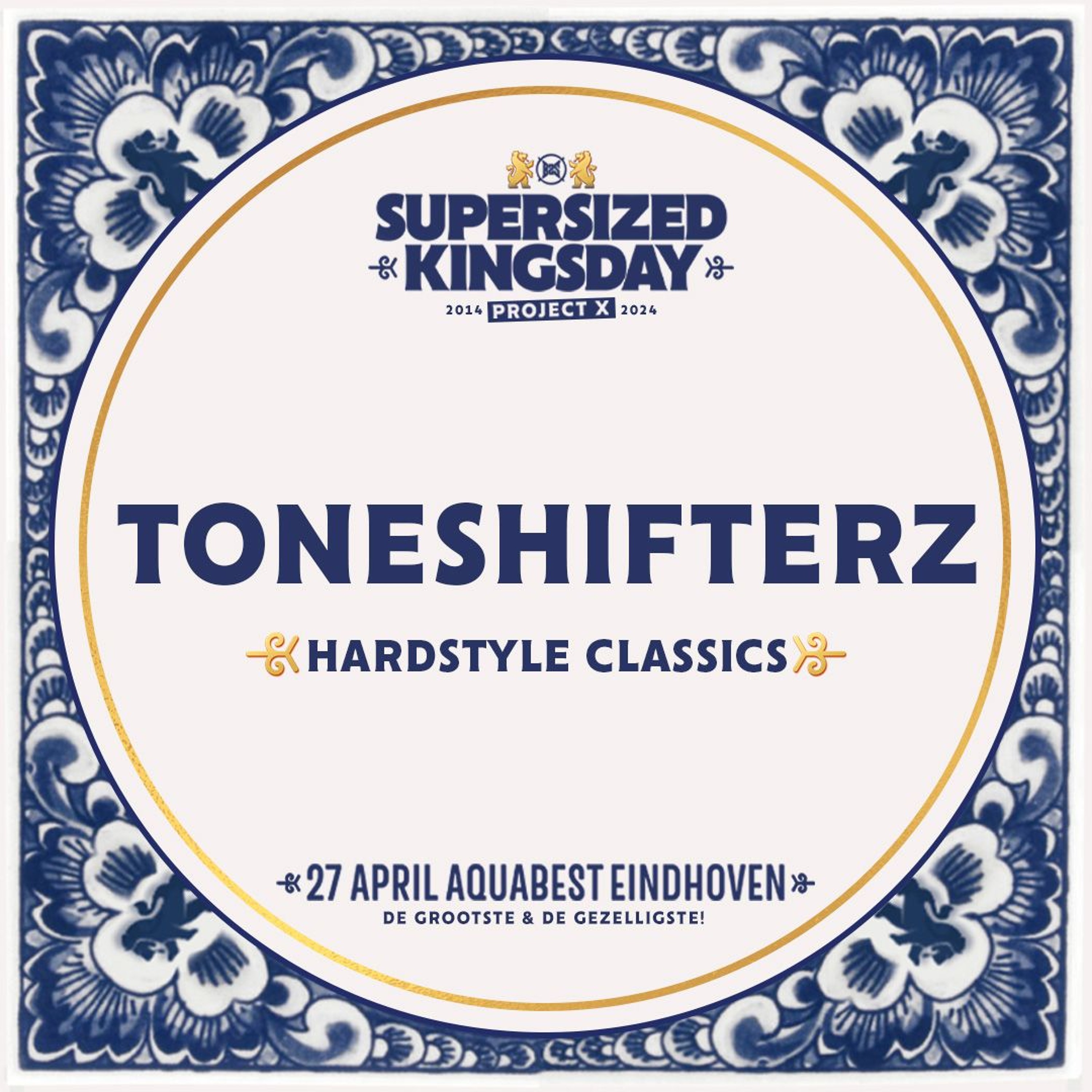 Supersized Kingsday Festival 2024 | Hardstyle Classics | Toneshifterz episode artwork