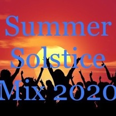 Summer Solstice Mix 2020