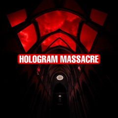 Hologram Massacre - Heroes (2025)