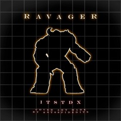 RAVAGER