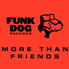 Jake Cusack - More Than Friends [Funkdog Recordings]