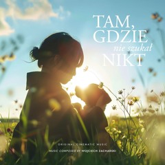 Tam, gdzie nie szukał nikt
