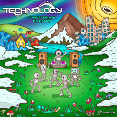 Technology - Dystopian Events  | OUT NOW on Digital Om!🕉️