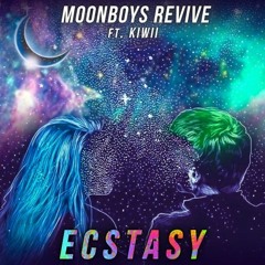 ATB-Ecstasy (Moonboy Ft. Kiwii) (Sickx remix)