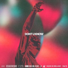 Don’t U Know