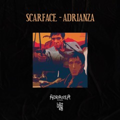Scarface - ADRIANZA