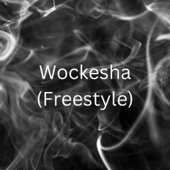 Wockesha (Freestyle) (Radio Edit)