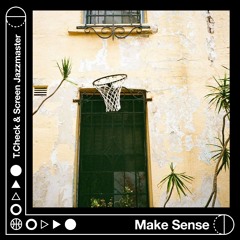 T.Check, Screen Jazzmaster - Make Sense