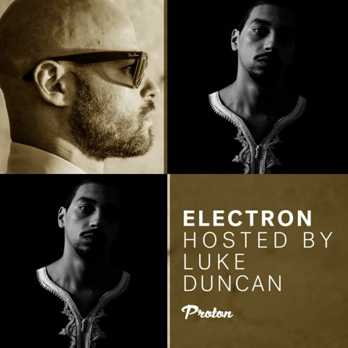 Electron 024 by Luke Duncan on Proton Radio (2020-04-15)