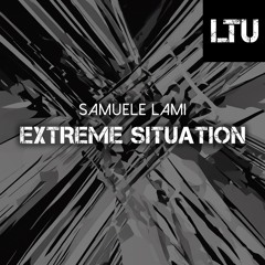 Samuele Lami - Extreme Situation (Original Mix)
