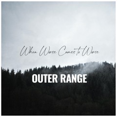 When Worse Comes To Worse