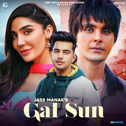 Stream Gal Sun Jass Manak by Geet MP3 | Listen online for free on SoundCloud