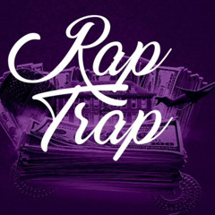 Rap Trap - AAM Baba x AAM Osama