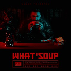 Dj Sougi - What´Soup #01