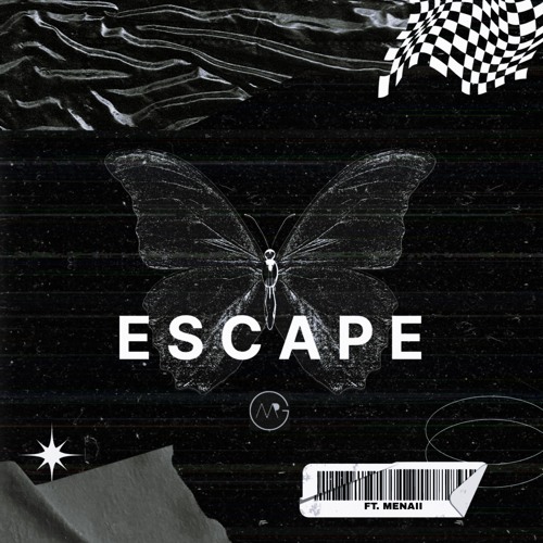 Escape (Feat Menaii)