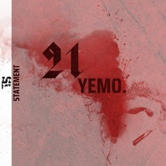 STATEMENT #21 YEMO.