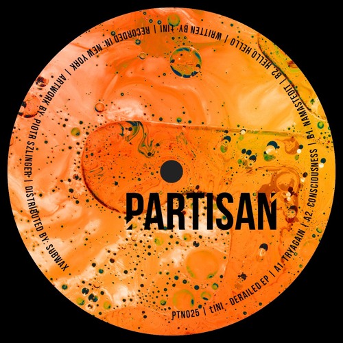 PTN025 tINI - DERAILED EP