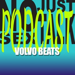 NSJT Podcast #22: Volvo Beats Show