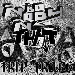 Trip Trope