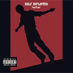 Self Inflicted