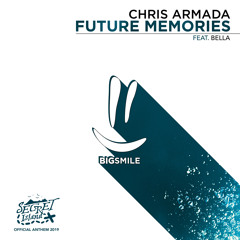 Future Memories (Official Anthem Secret Island 2019) (Festival Edit) [feat. Bella]